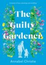 Guilty Gardener