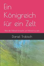 Koenigreich fur ein Zelt