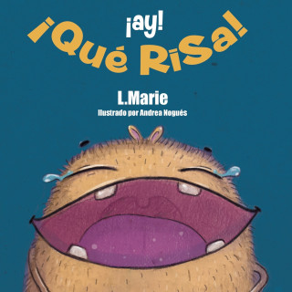 !Ay! !Que Risa!