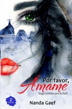 Por favor, Amame
