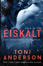 Eiskalt