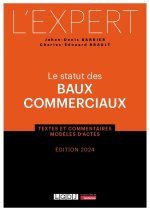 Le statut des baux commerciaux, 2ème édition