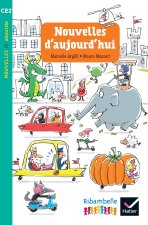 Ribambelle CE2 2017 Album 2 Nouvelles d'aujourd'hui