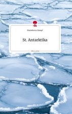 St. Antarktika. Life is a Story - story.one