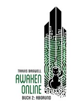Abgrund (Awaken Online Buch 2)