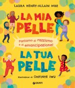 mia pelle, la tua pelle. Parliamo di razzismo e di emancipazione