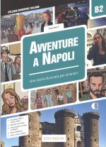 Avventure italiane. Storie illustrate per stranieri