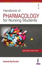 Handbook of Pharmacology for Nursing Students