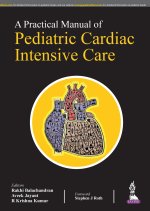 Practical Manual of Pediatric Cardiac Intensive Care