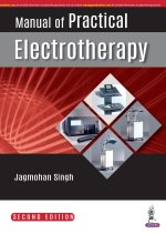 Manual of Practical Electrotherapy