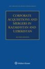 Corporate Acquisitions and Mergers in Kazakhstan and Uzbekistan