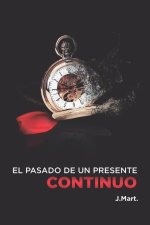 pasado de un presente continuo