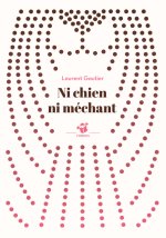 Ni chien ni méchant