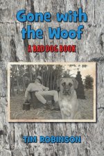 Gone With The Woof
