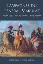 Campagnes du general Marulaz (1806-1809)