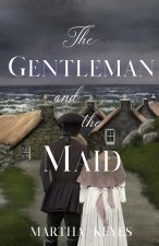 Gentleman and the Maid