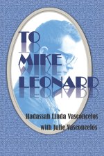 To Mike Leonard