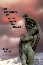 Signature of Venus upon the World