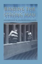 Binding The Strong Man