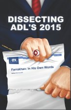 Dissecting ADL's 2015 Farrakhan In His Own Words