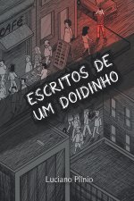Escritos de Um Doidinho
