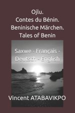 Ojlu. Contes Du Benin. Beninische Marchen. Tales of Benin
