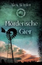 Moerderische Gier