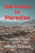 Darkness in Paradise