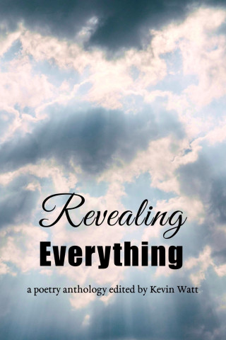 Revealing Everything