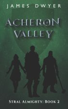 Acheron Valley