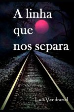 linha que nos separa