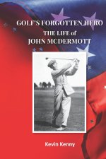 Golf's Forgotten Hero