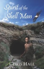 Spirit of the Shell Man