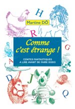 Comme c'est etrange