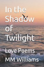 In the Shadow of Twilight