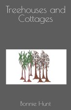 Treehouses and Cottages