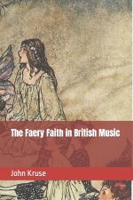 Faery Faith in British Music
