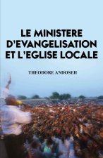 Ministere D'Evangelisation et L'Eglise Locale