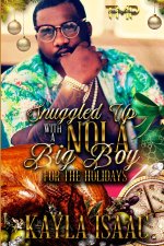 Snuggled Up with a Nola Big Boy for the Holidays