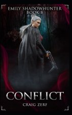 Emily Shadowhunter 8 - a Vampire, Shapeshifter, Werewolf novel
