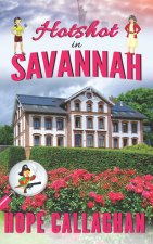 Hotshot in Savannah