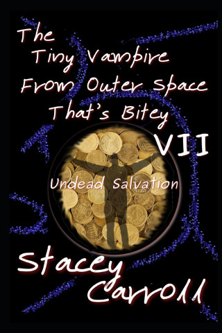 Tiny Vampire From Outer Space That's Bitey VII