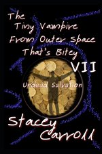 Tiny Vampire From Outer Space That's Bitey VII