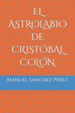 Astrolabio de Cristobal Colon
