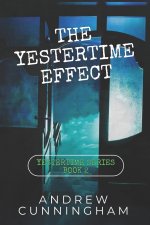 Yestertime Effect
