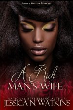 Rich Man's Wife