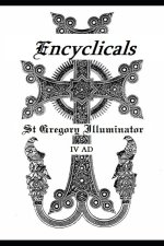Encyclicals, St Gregory Illuminator (IV AD)