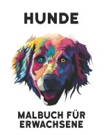 Hunde Malbuch fur Erwachsene