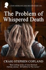 Problem of Whispered Death