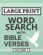 Large Print Word Search with Bible Verses, Volume 2